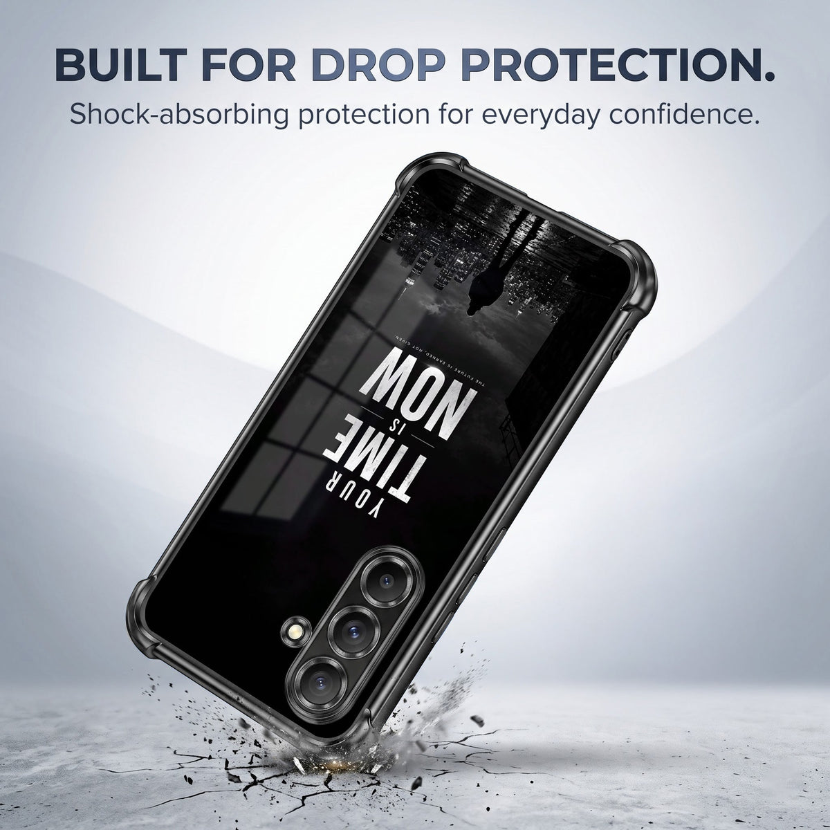 Samsung Galaxy A56 5G Your Time Is Now Airbags Printed Back Case