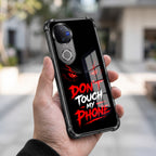 Vivo V50 5G Don't Touch My Phone Black Airbags Printed Back Case